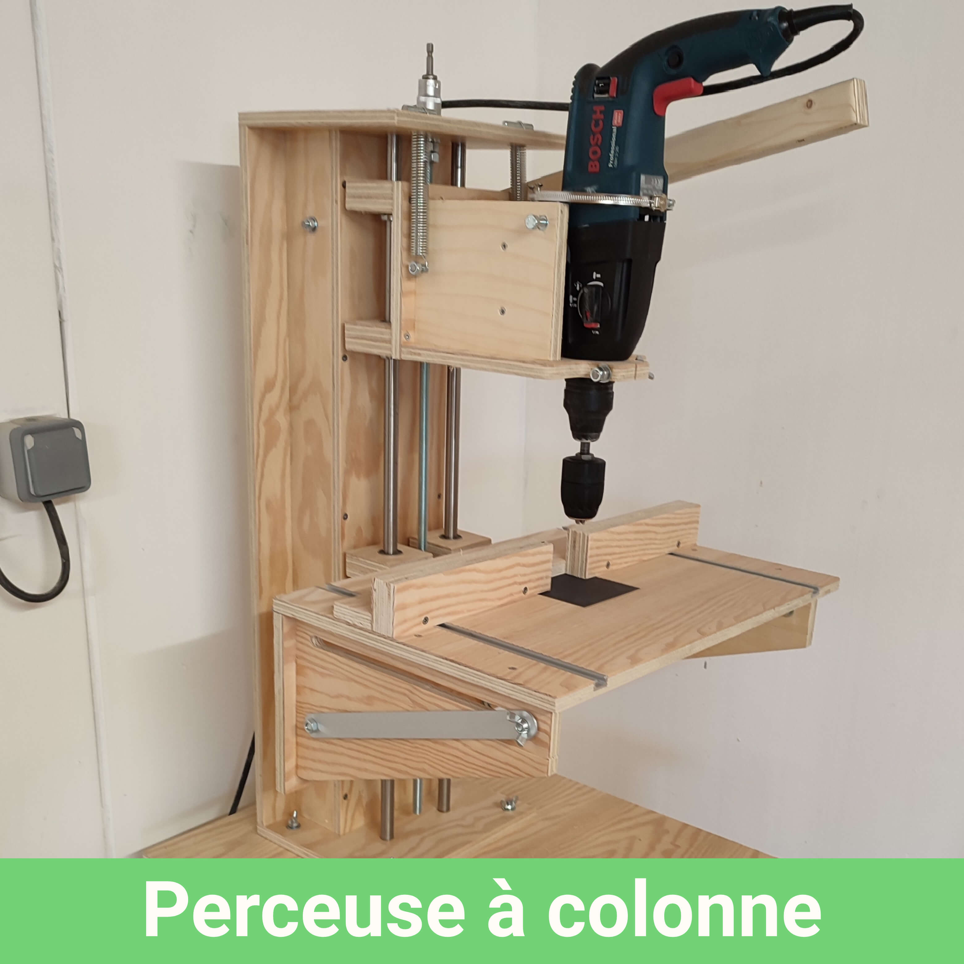 Perceuse à colonne DIY